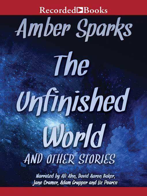 Title details for The Unfinished World by Amber Sparks - Wait list
